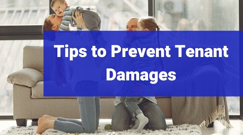 How to prevent damages by tenants