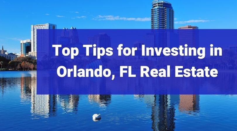 Orlando Real Estate Investment Guide Orlando Property Management